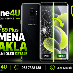 Zamena stakla Samsung Galaxy S9 Plus uz očuvanje originalnog OLED ekrana – Phone4U Novi Sad.