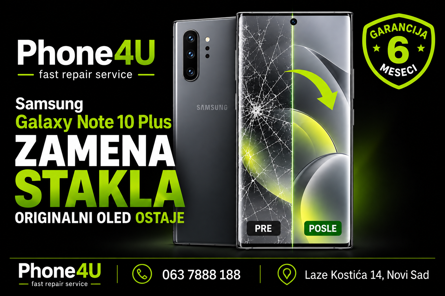 Zamena stakla Samsung Galaxy Note 10 Plus. Zamena stakla Samsung Galaxy Note 10 Plus uz očuvanje originalnog OLED ekrana – Phone4U Novi Sad.