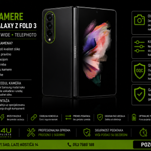 zamena glavne kamere za samung galaxy z fold 3 novi sad servis phone4U cena