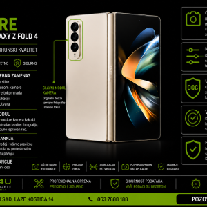 zamena kamere Samsung Galaxy Z Fold 4 Novi Sad Phone4U servis