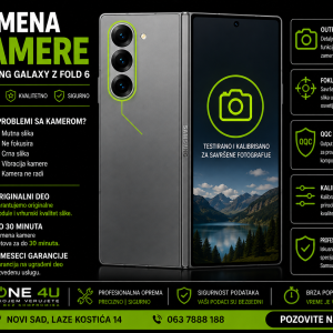 zamena kamere Samsung Galaxy Z Fold 6 Novi Sad Phone4U servis