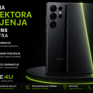 zamena konektora punjenja Samsung S26 Ultra Novi Sad Phone4U servis