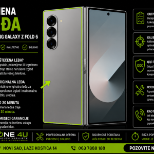 zamena leđa Samsung Galaxy Z Fold 6 Novi Sad Phone4U servis