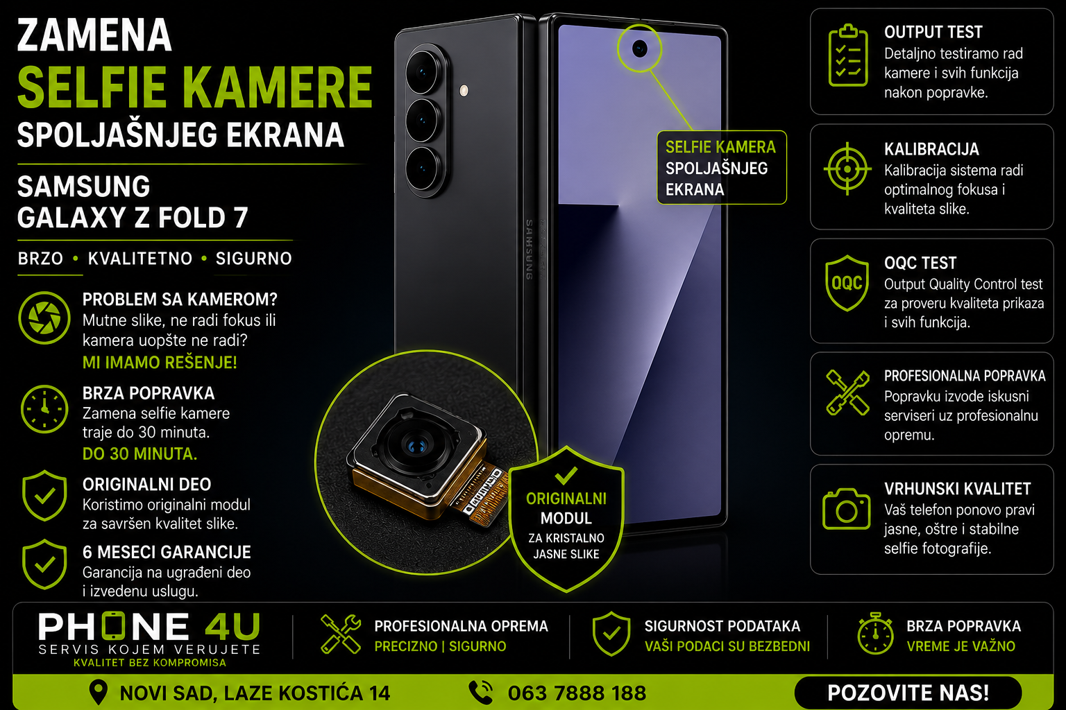 zamena selfie kamere spoljašnjeg ekrana Samsung Galaxy Z Fold 7 Novi Sad Phone4U servis selfie kamera spoljašnjeg ekrana Samsung Galaxy Z Fold 7