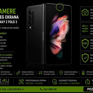zamena selfie kamere unutrasnjeg ekrana za samsung galaxy z fold 3 novi sad servis phone4u cena