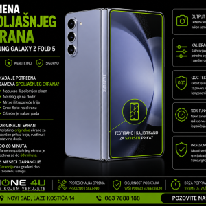 zamena spoljašnjeg ekrana Samsung Galaxy Z Fold 5 Novi Sad Phone4U servis