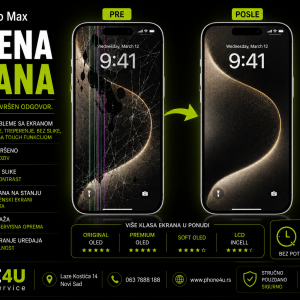 zamena ekrana iPhone 17 Pro Max Novi Sad Phone4U servis originalni i zamenski ekrani