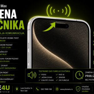 zamena zvučnika iPhone 17 Pro Max Novi Sad Phone4U servis slab zvuk tokom poziva