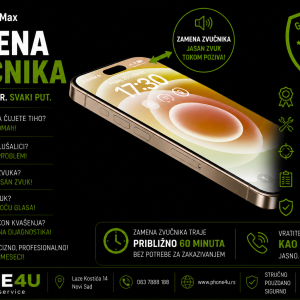 zamena zvučnika iPhone 16 Pro Max Novi Sad Phone4U servis slab zvuk tokom poziva u slušalici