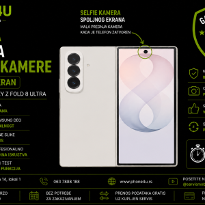 zamena selfie kamere Z Fold 8 Ultra spoljnog ekrana Phone4U